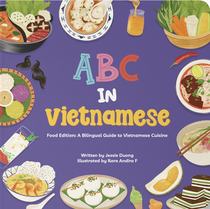 Book cover for ABC in Vietnamese: A Bilingual Guide to Vietnamese Cuisine